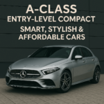 A-Class Entry-Level Compact – Smart, Stylish & Affordable Cars